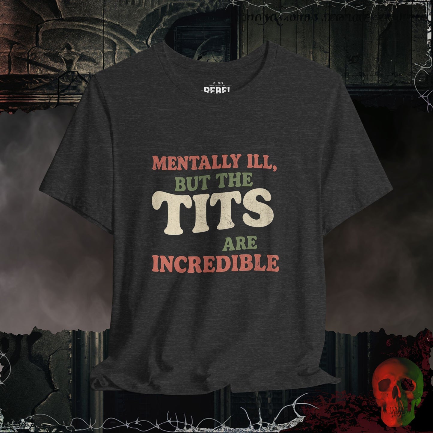 Hot Mess, Great Tits Tee