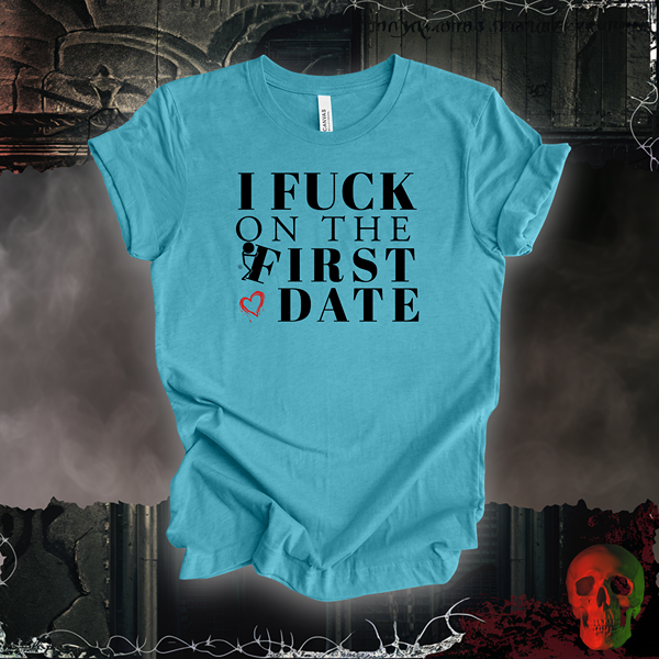 First Date Confessions T-Shirt