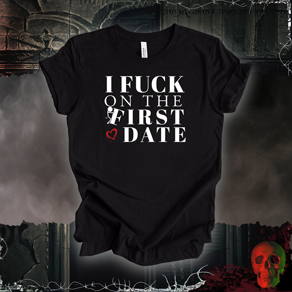 First Date Confessions T-Shirt