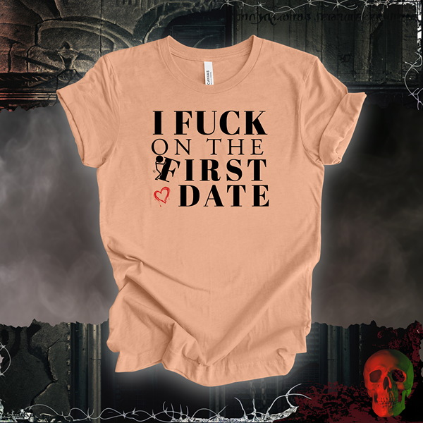 First Date Confessions T-Shirt