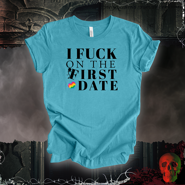 First Date Pride T-Shirt