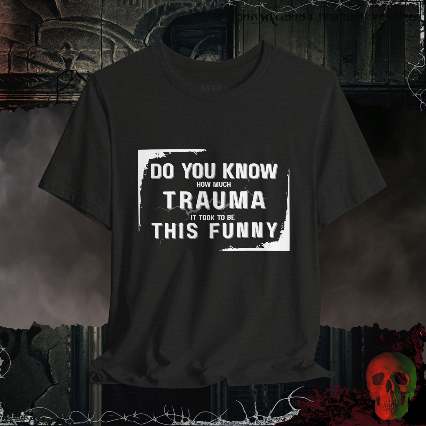 So Much Trauma T-Shirt