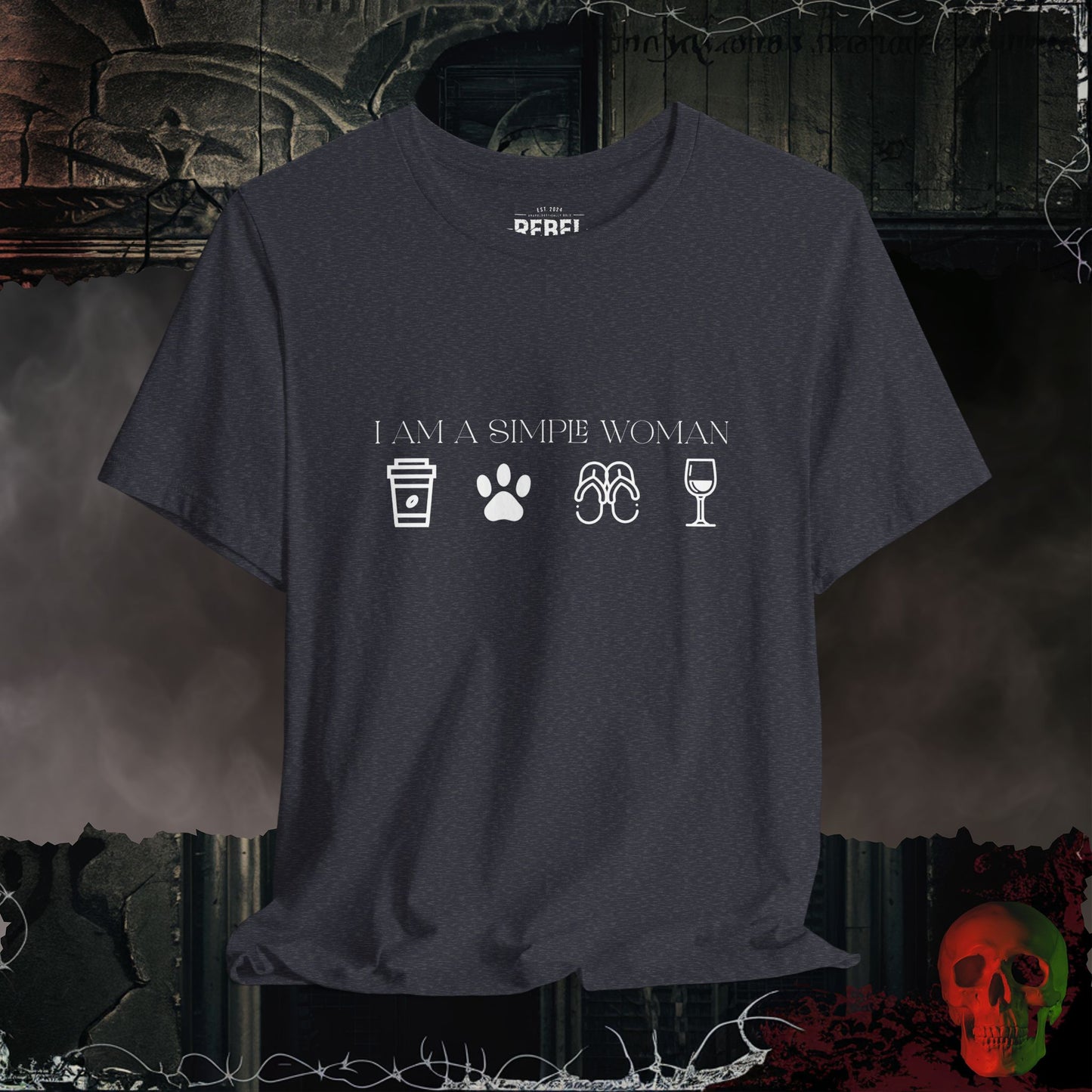 I Am A Simple Woman Tee