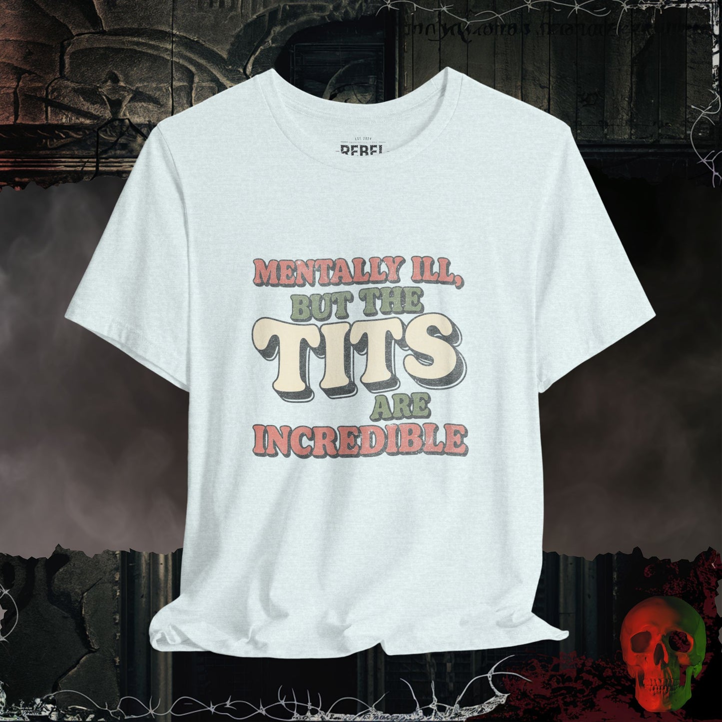 Hot Mess, Great Tits Tee