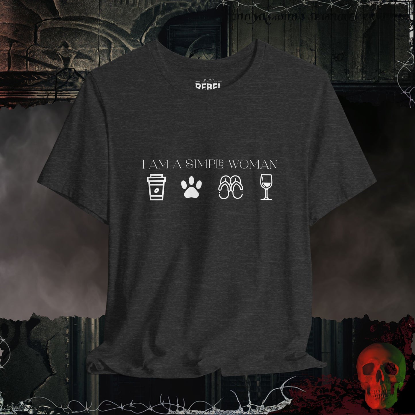 I Am A Simple Woman Tee