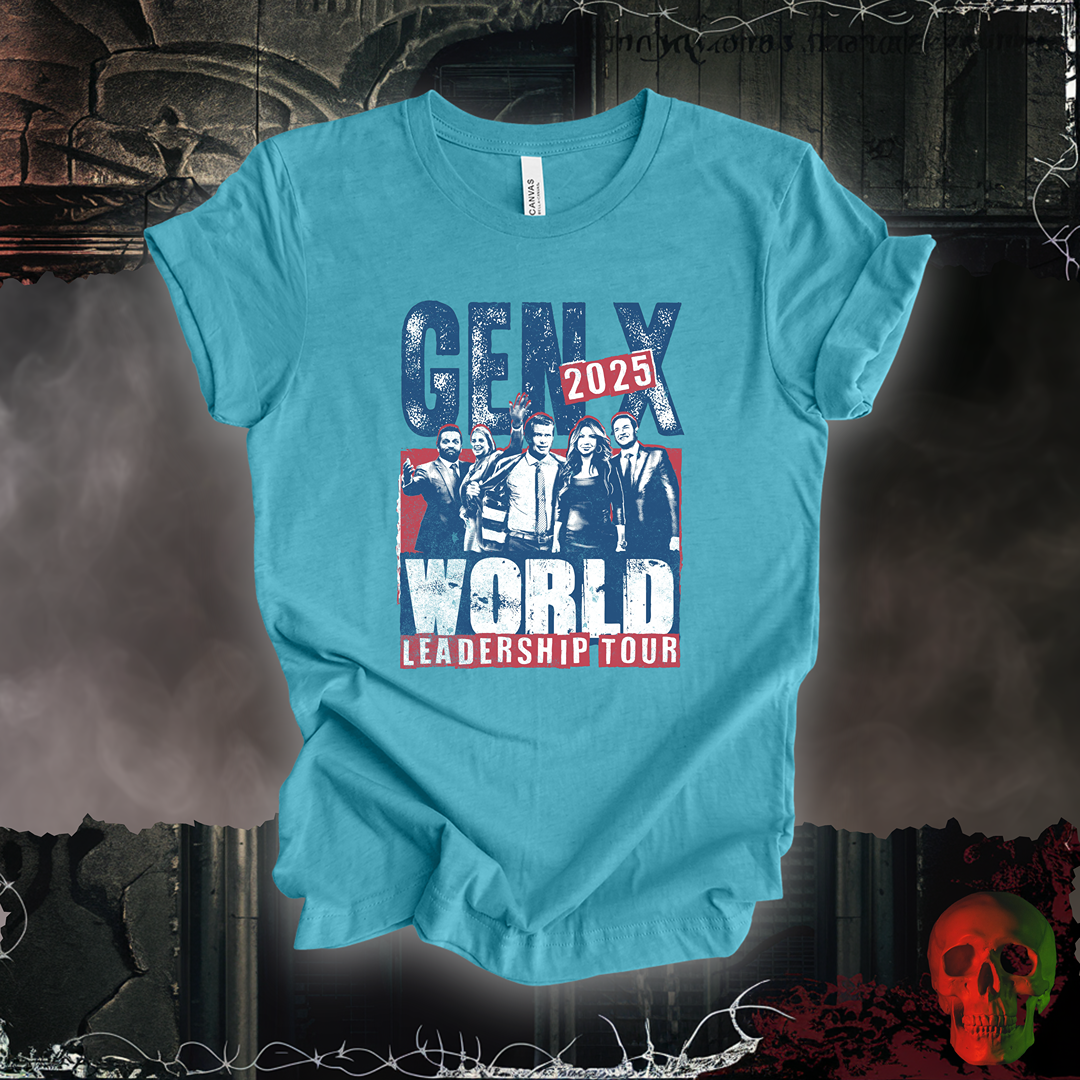 Gen X World Leadership Tour 2025 Tee
