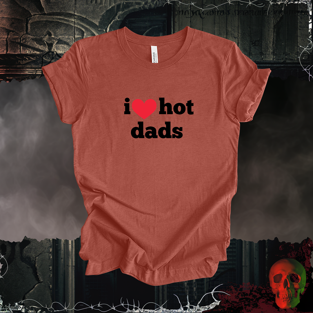 I ❤️ Hot Dads Tee