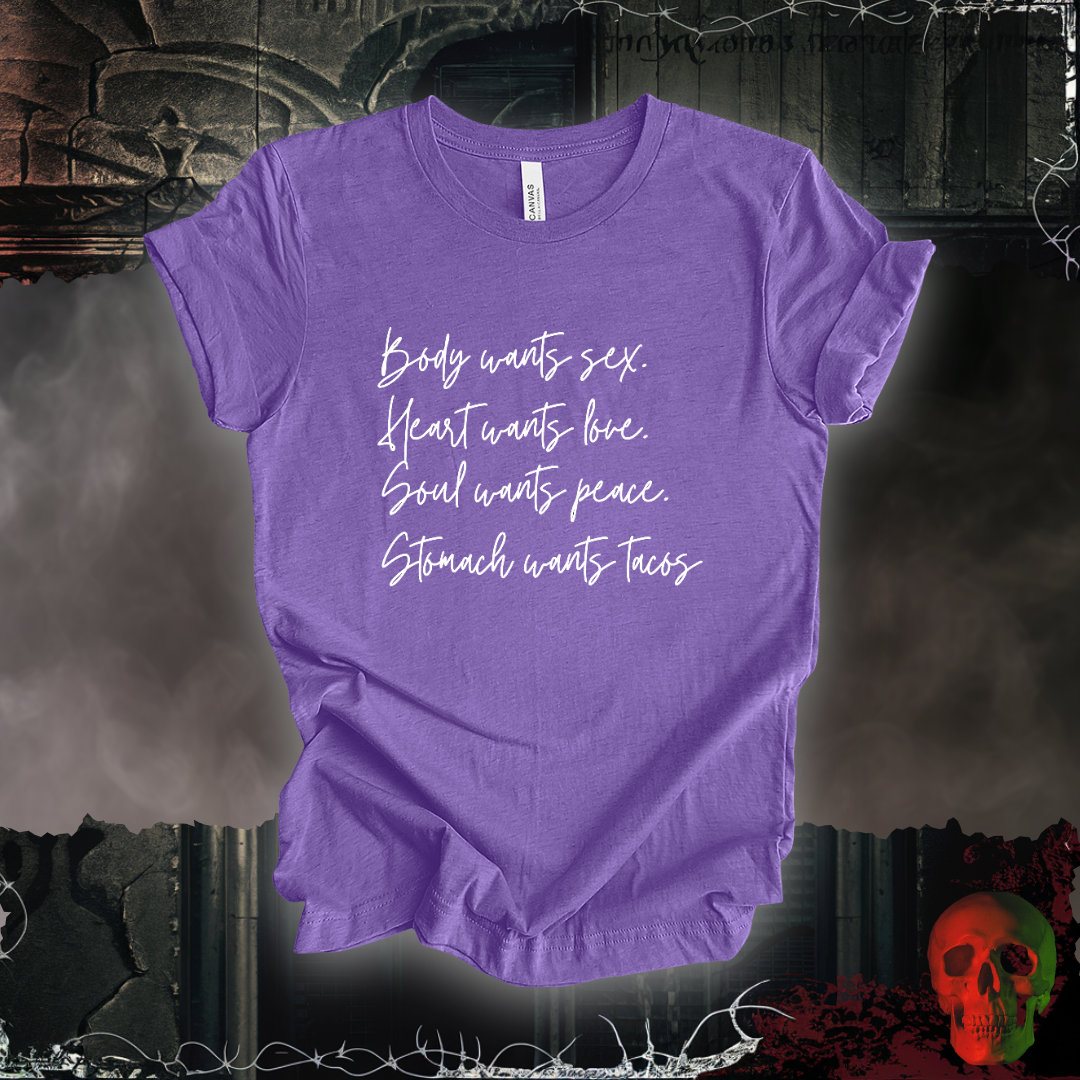 What The Stomach Wants Tee