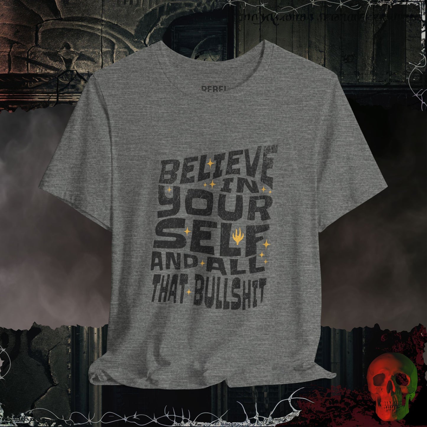 Believe In Yourself Tee