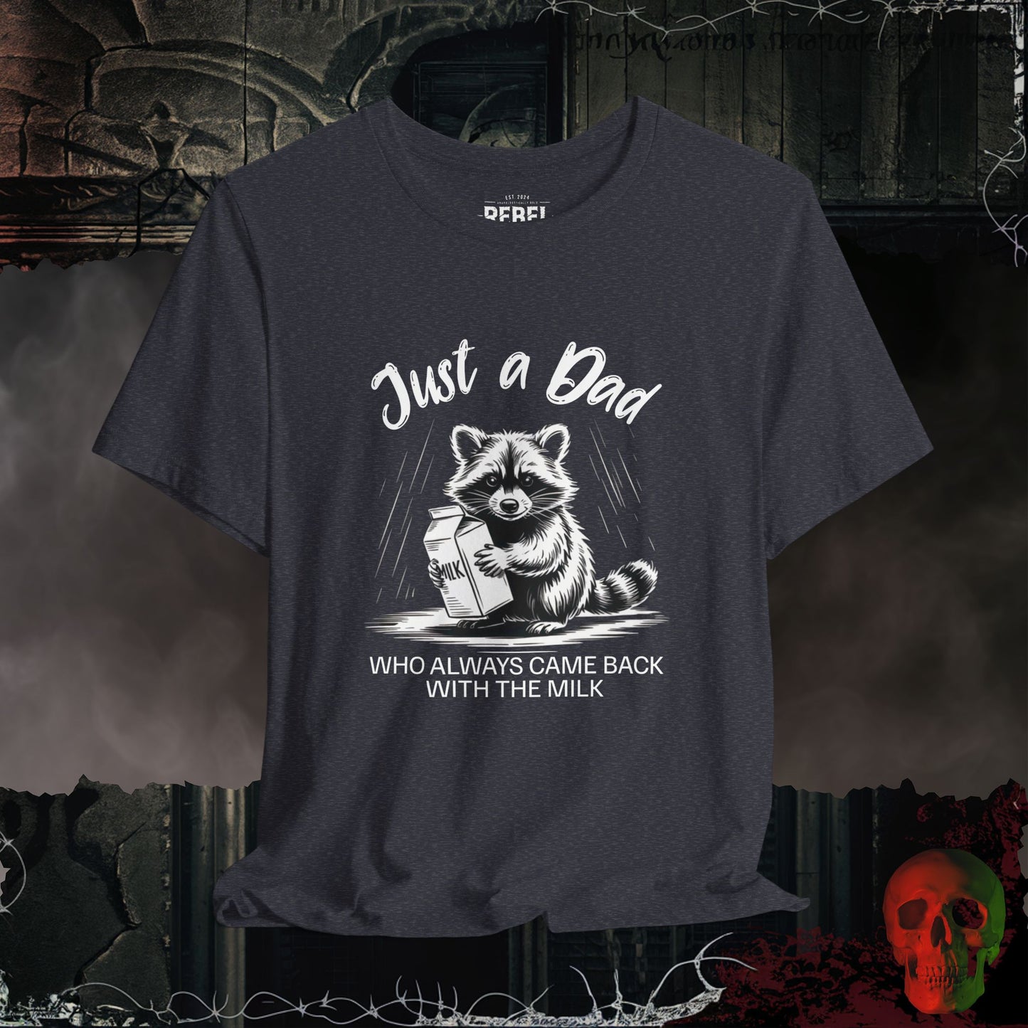 Just a Dad Milk Run T-Shirt