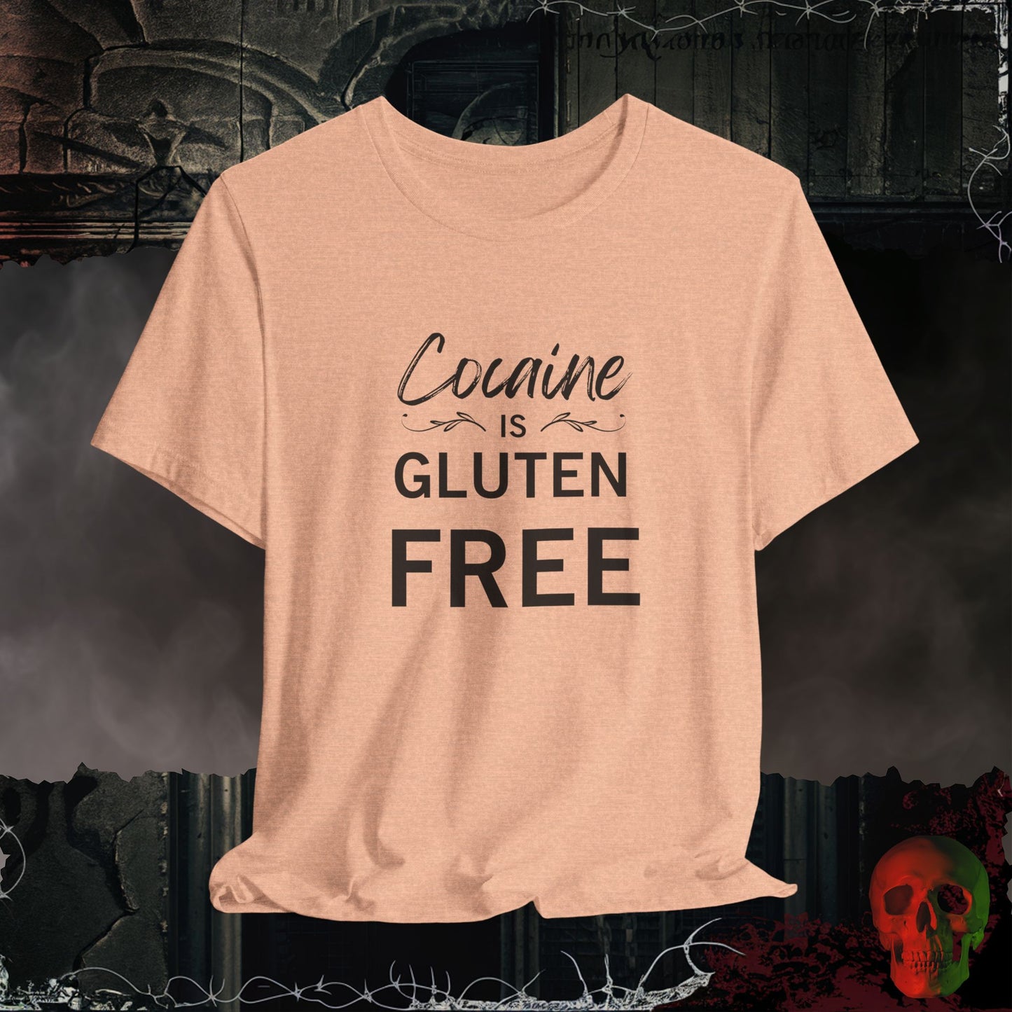 Cocaine is Gluten Free T-Shirt