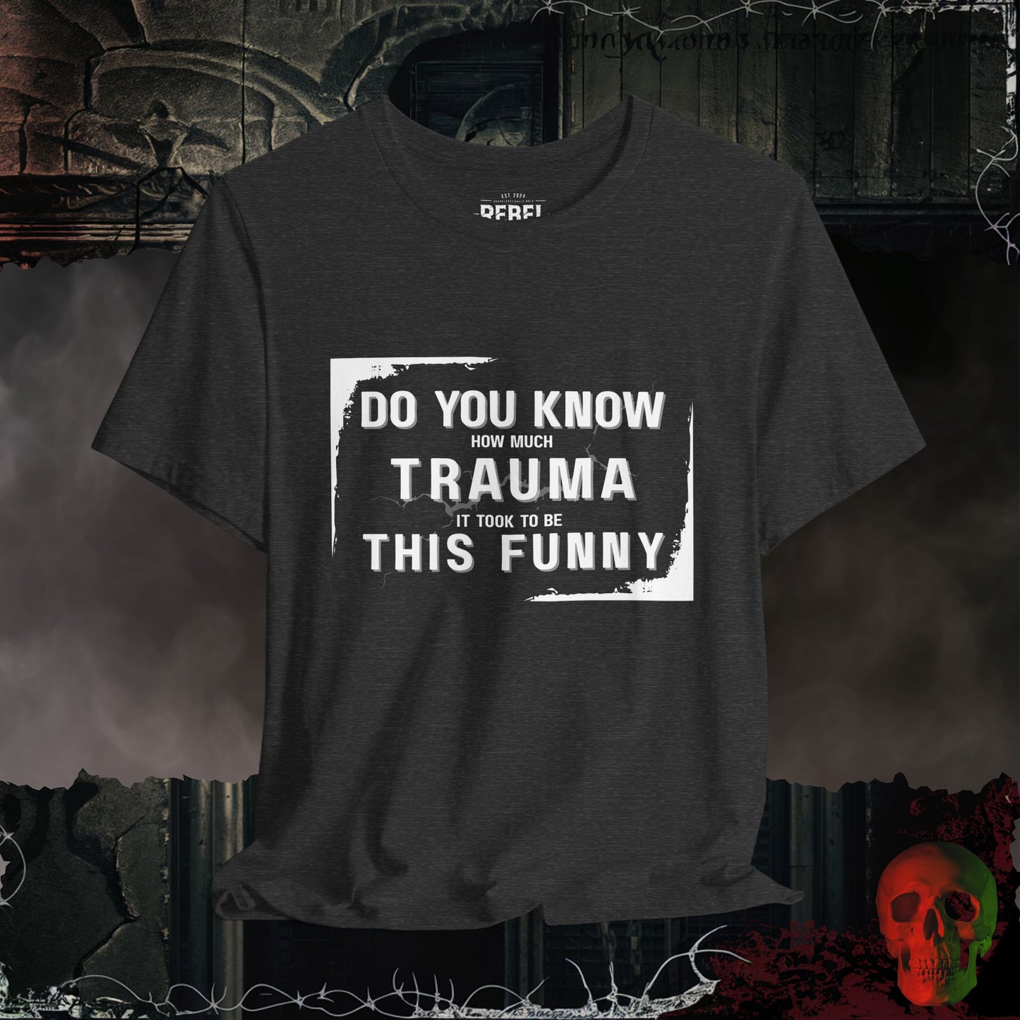 So Much Trauma T-Shirt