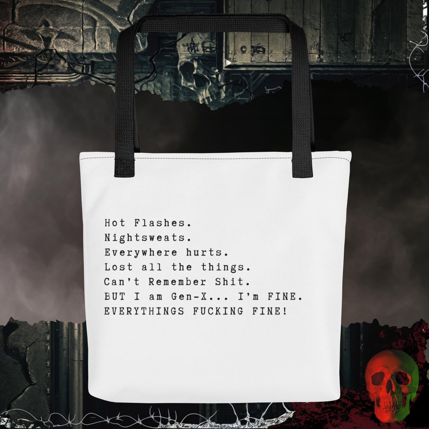 Everything is Fine Tote Bag