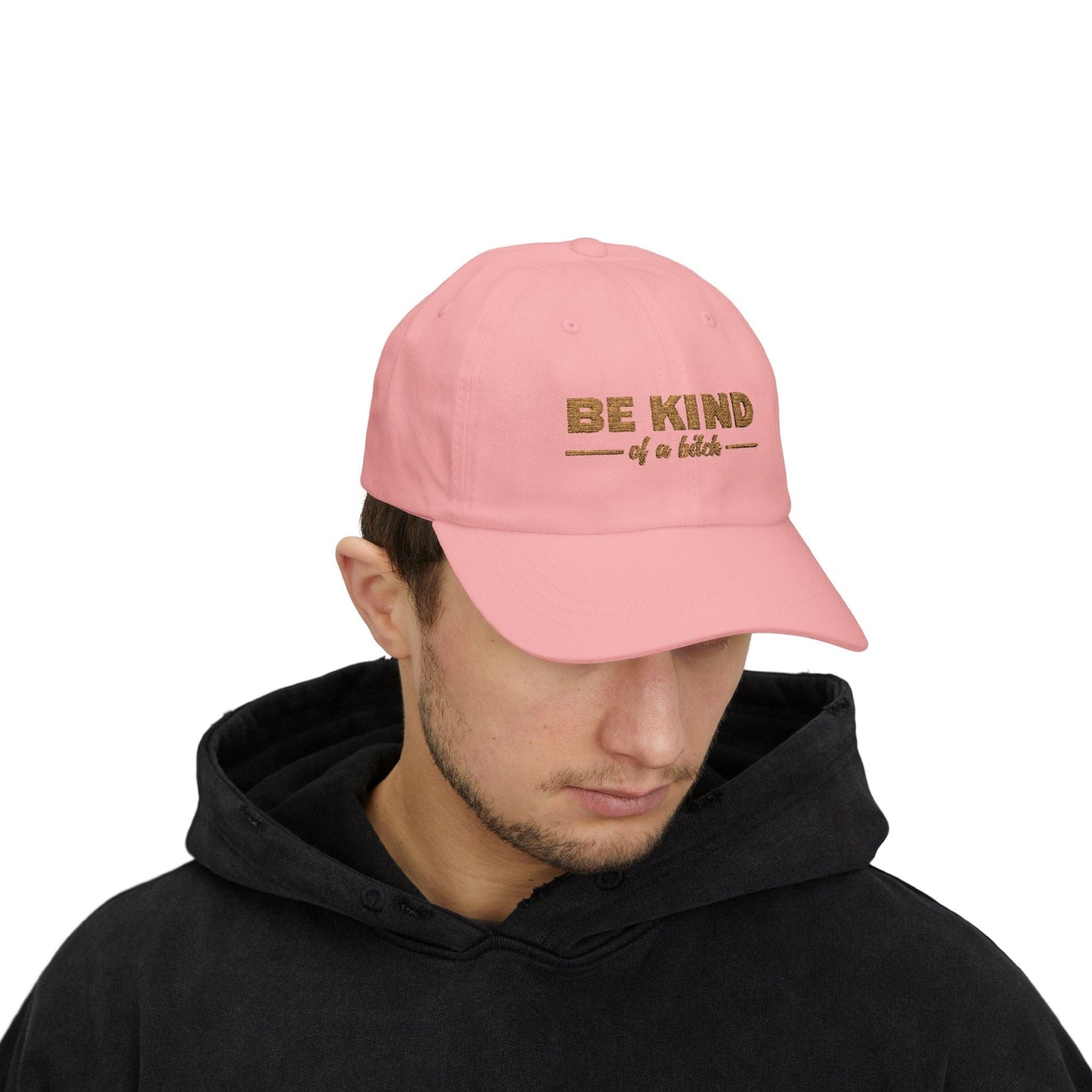 Hats Be Kind of a Bitch Embroidered Hat