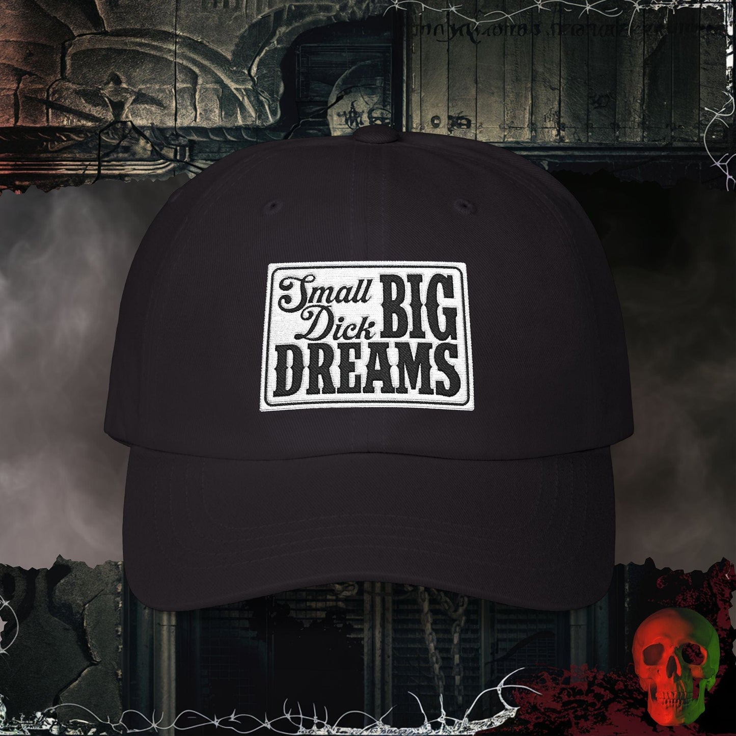 Hats Black / One size Small D!ck Big Dreams Embroidered Hat