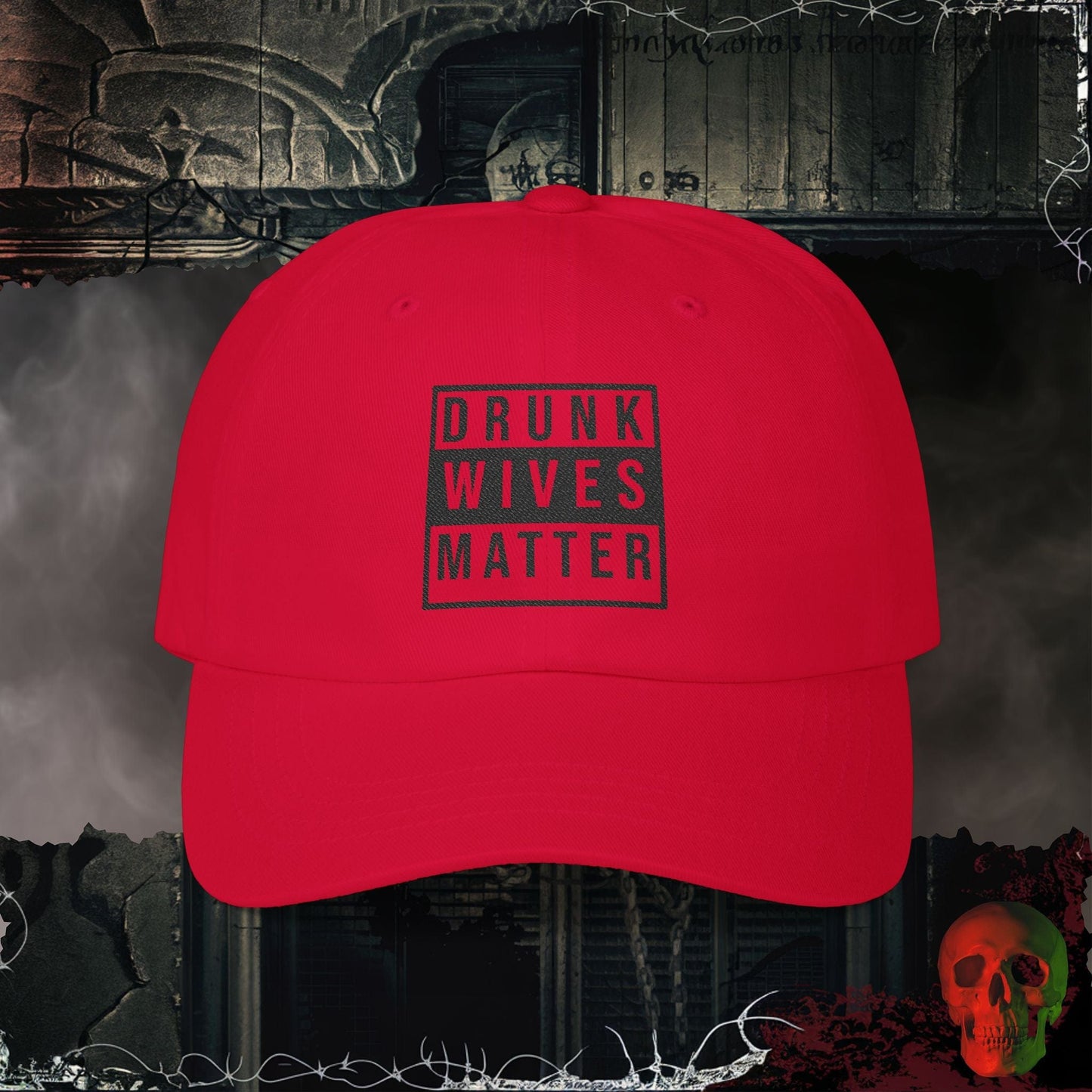 Hats Cranberry / One size Drunk Wives Matter Embroidered Hat