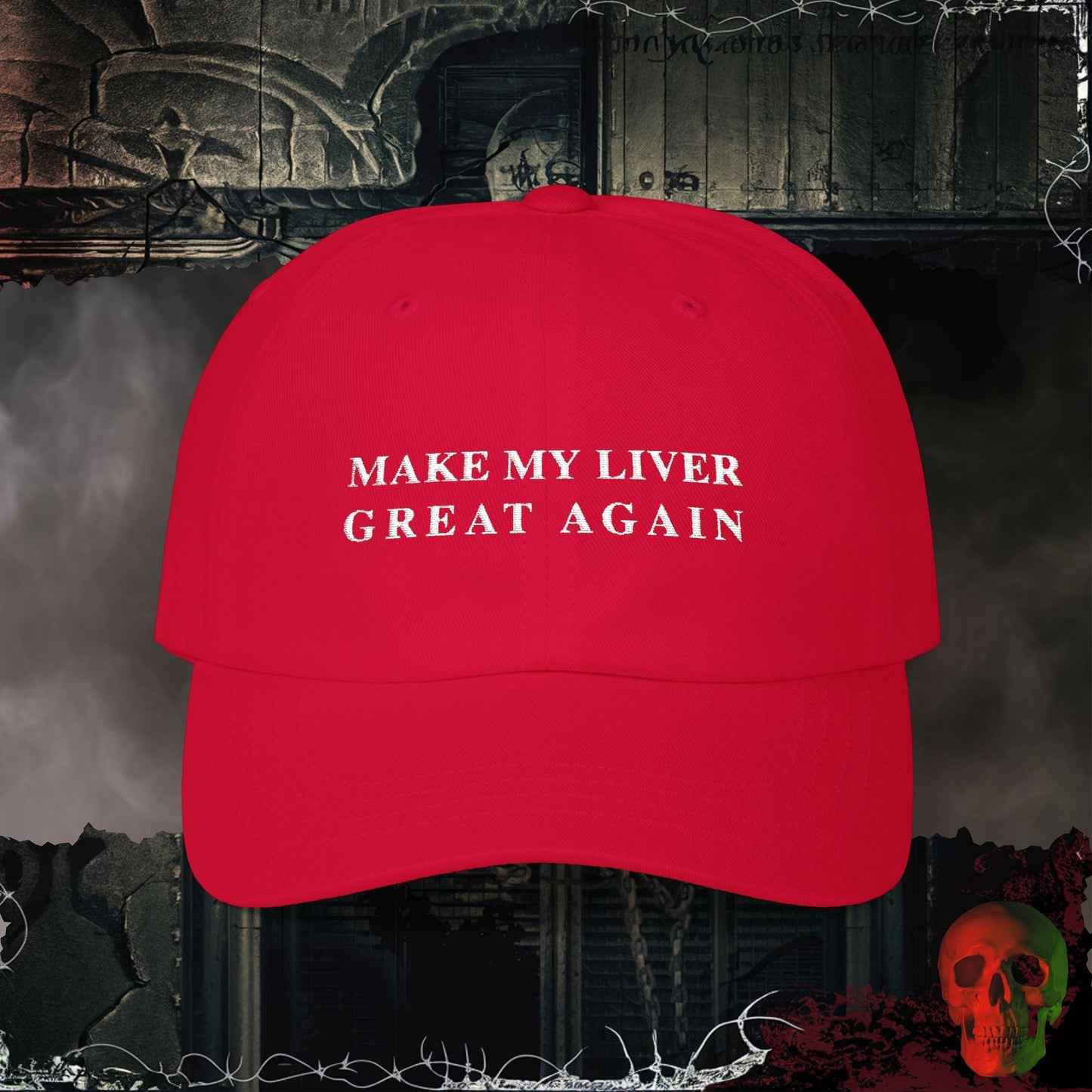 Hats Cranberry / One size Make My Liver Great Again Embroidered Hat
