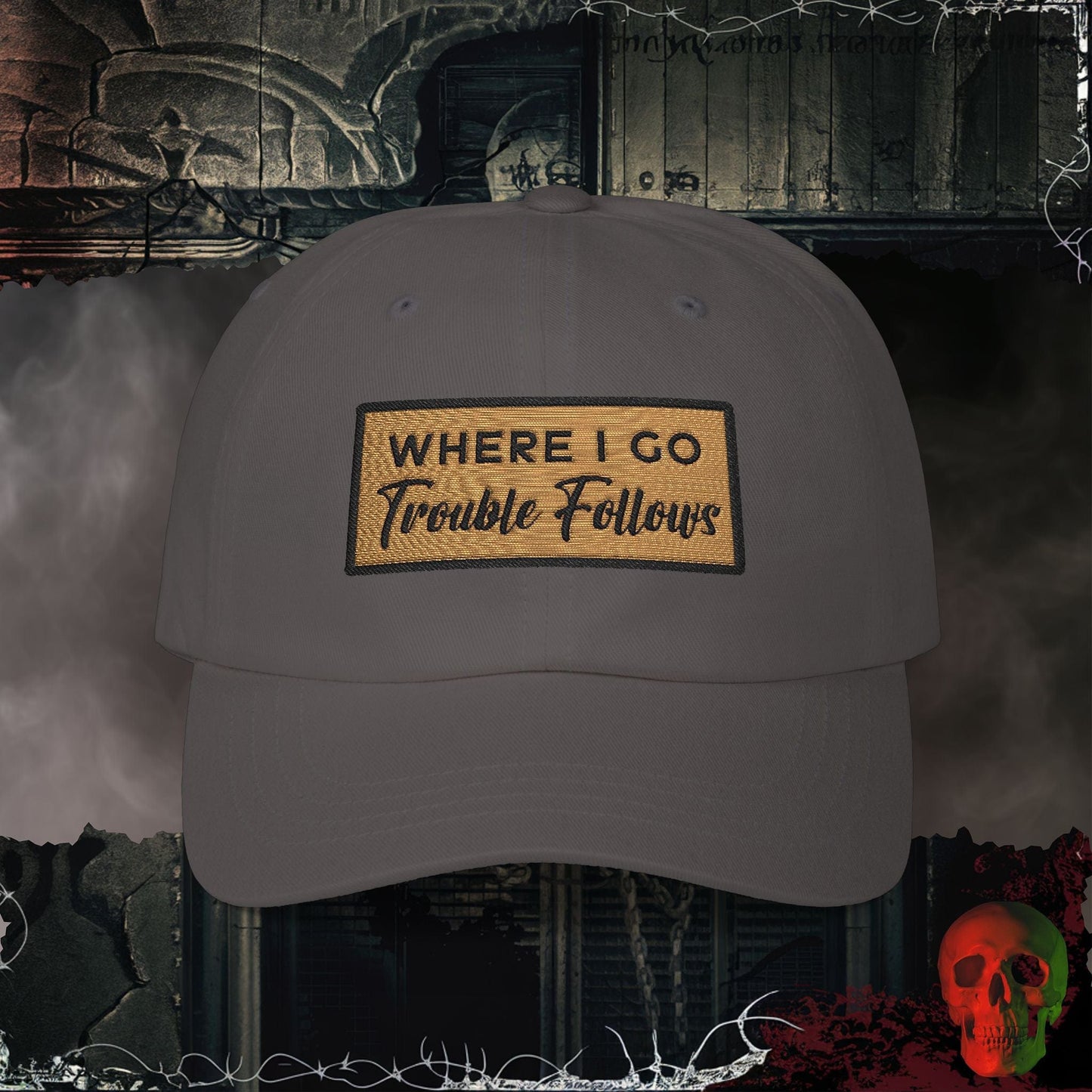 Hats Dark Grey / One size Trouble Follows Embroidered Hat