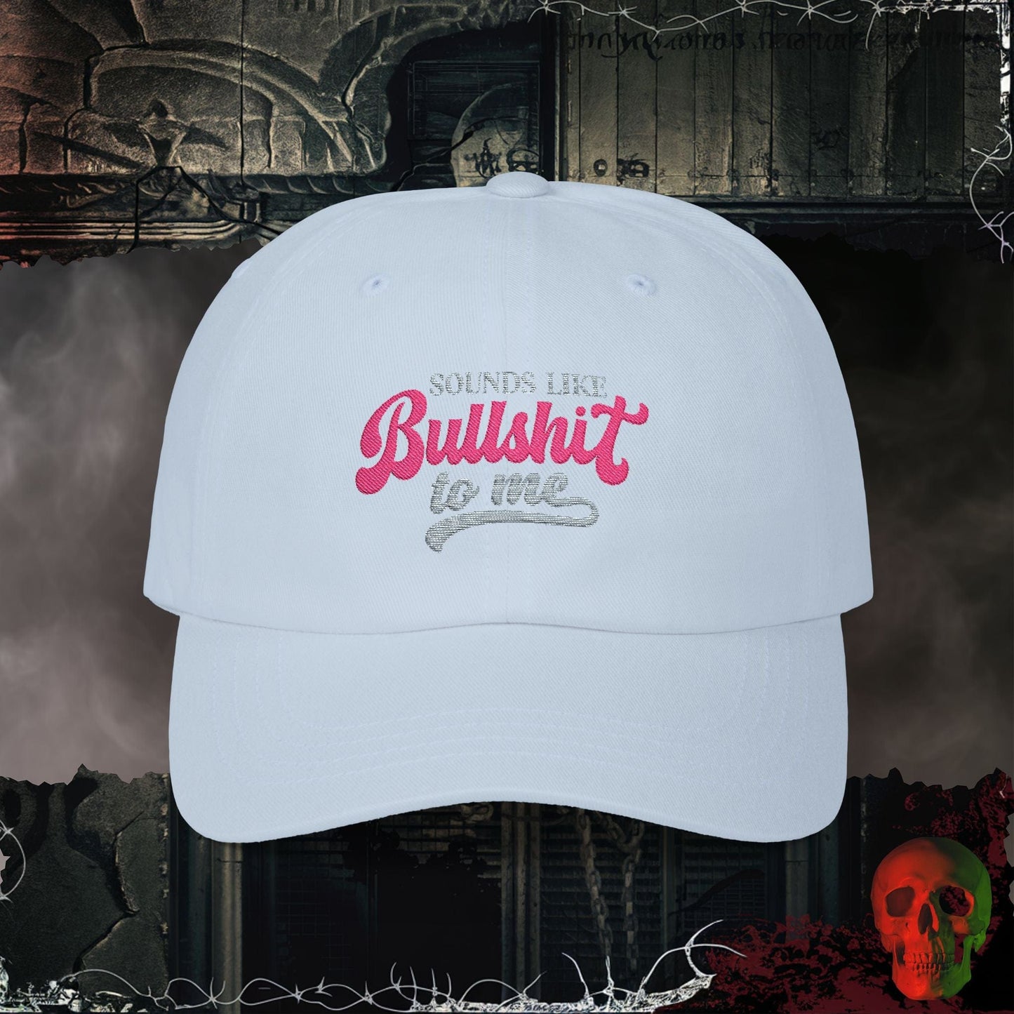 Hats Light Blue / One size Sounds Like Bullsh!t To Me Embroidered Hat