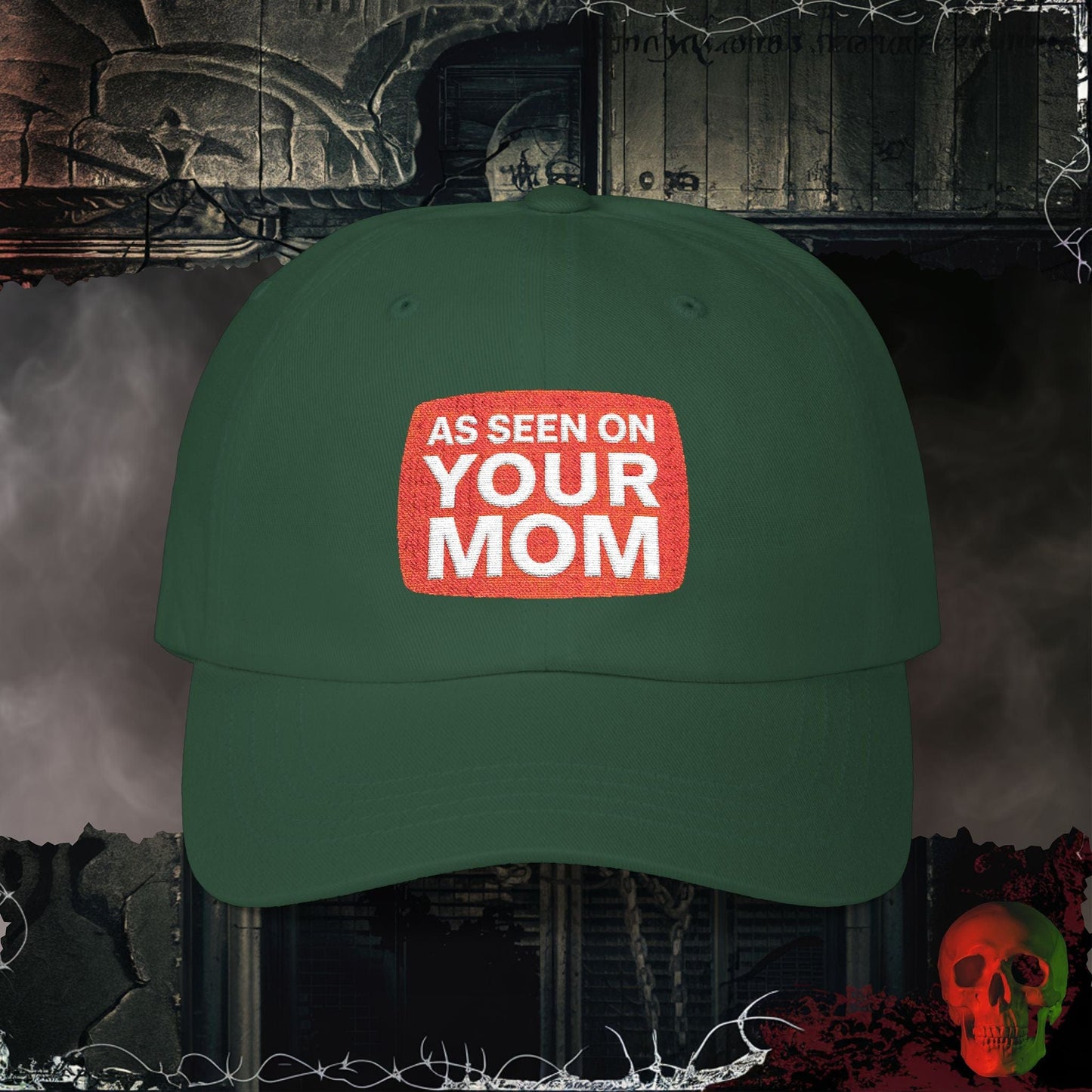 Hats Spruce / One size As Seen on Your Mom Embroidered Hat