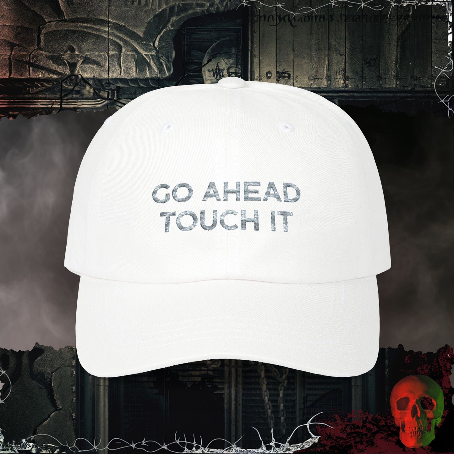 Hats White / One size Go Ahead Touch It Embroidered Hat