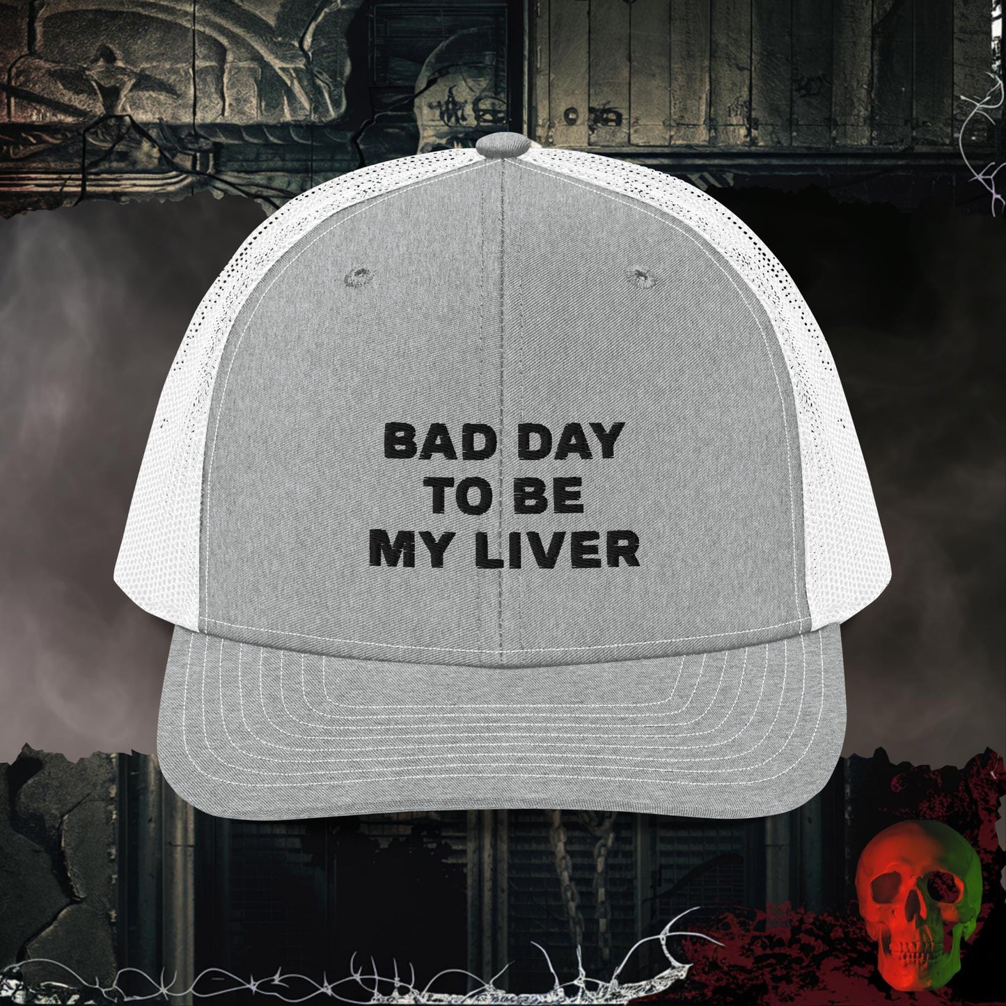 Premium Trucker Heather Grey/White Bad Day To Be My Liver | Richardson 112 Embroidered Trucker Hat