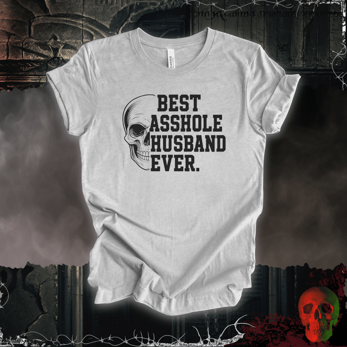 T-Shirt Athletic Heather / S Best A-hole Husband Ever Tee