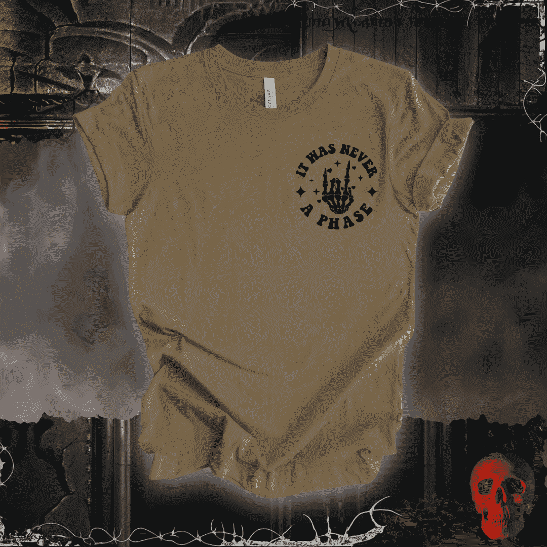 T-Shirt Beyond a Phase, It's a Lifestyle T-Shirt