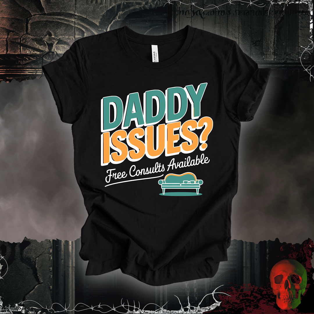 T-Shirt Black Heather / S Daddy Issues? Therapist Tee