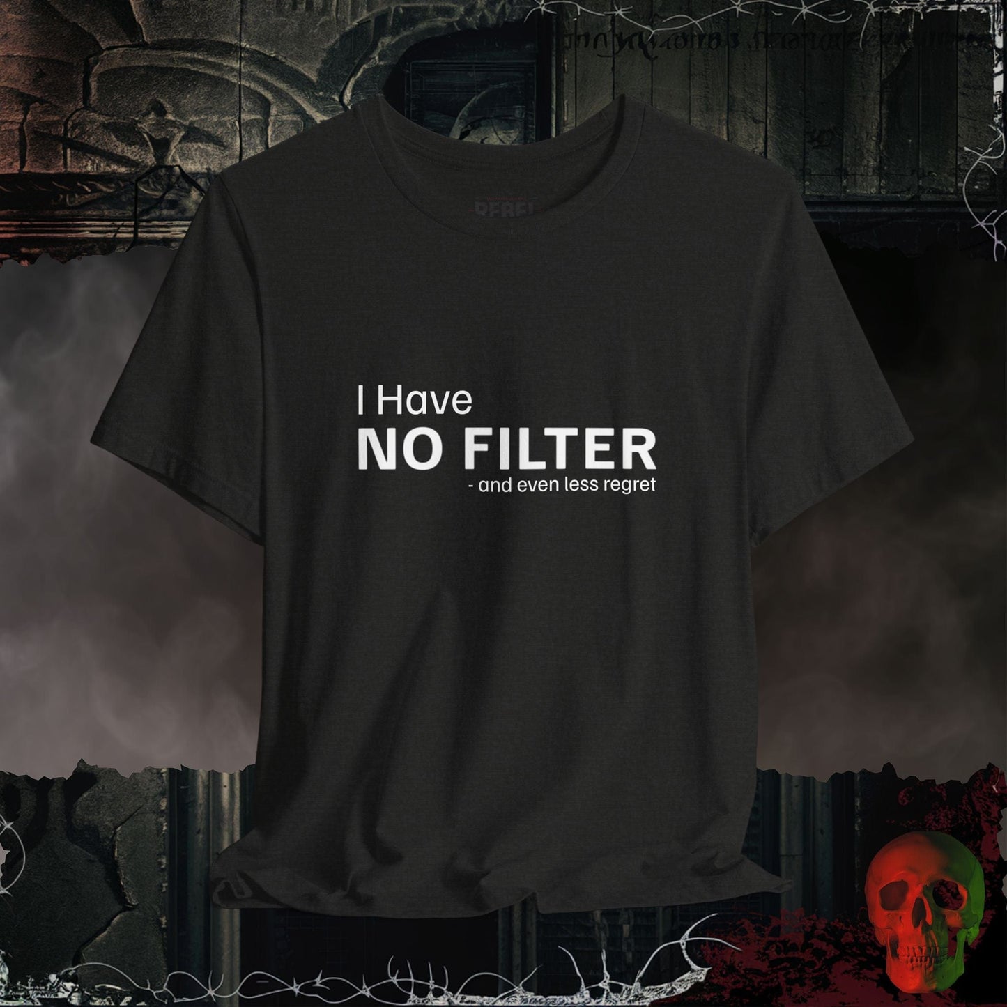 T-Shirt Black Heather / S No Filter, No Apologies T-Shirt