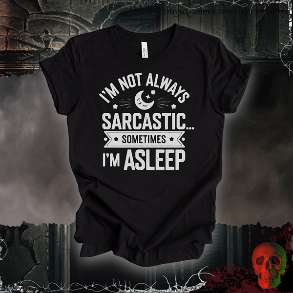 T-Shirt Black Heather / S Not Always Sarcastic T-Shirt