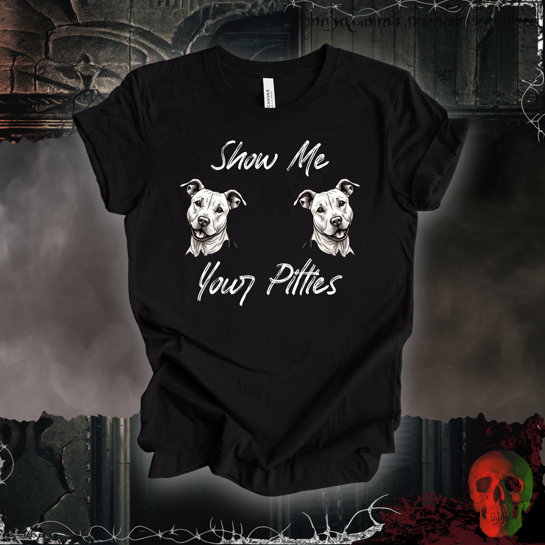T-Shirt Black Heather / S Show Me Your Pitties T-Shirt