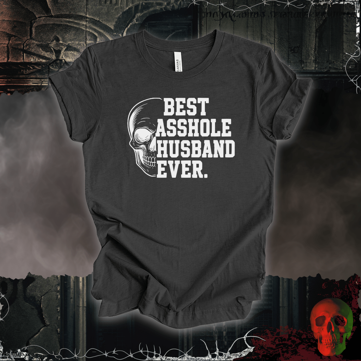 T-Shirt Dark Grey Heather / S Best A-hole Husband Ever Tee