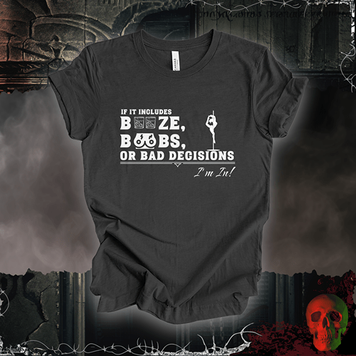 T-Shirt Dark Grey Heather / S Booze, Boobs, & Bad Decisions T-Shirt