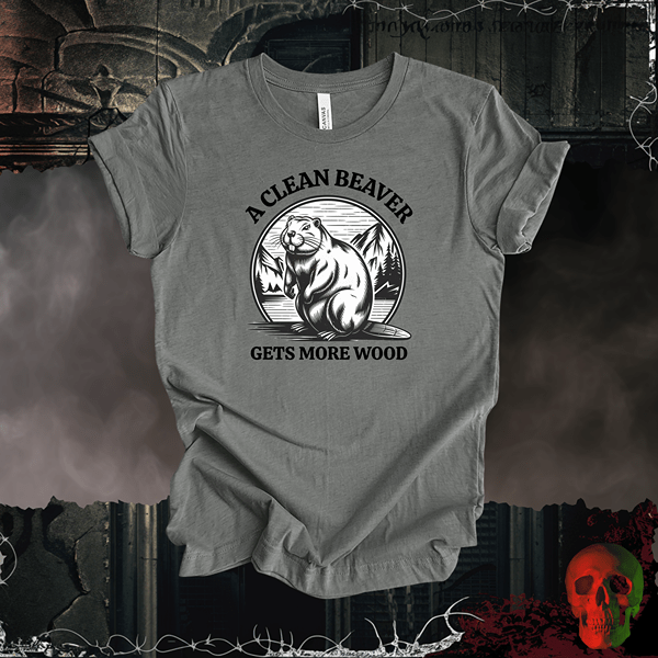 T-Shirt Deep Heather / S A Clean Beaver Gets More Wood Tee