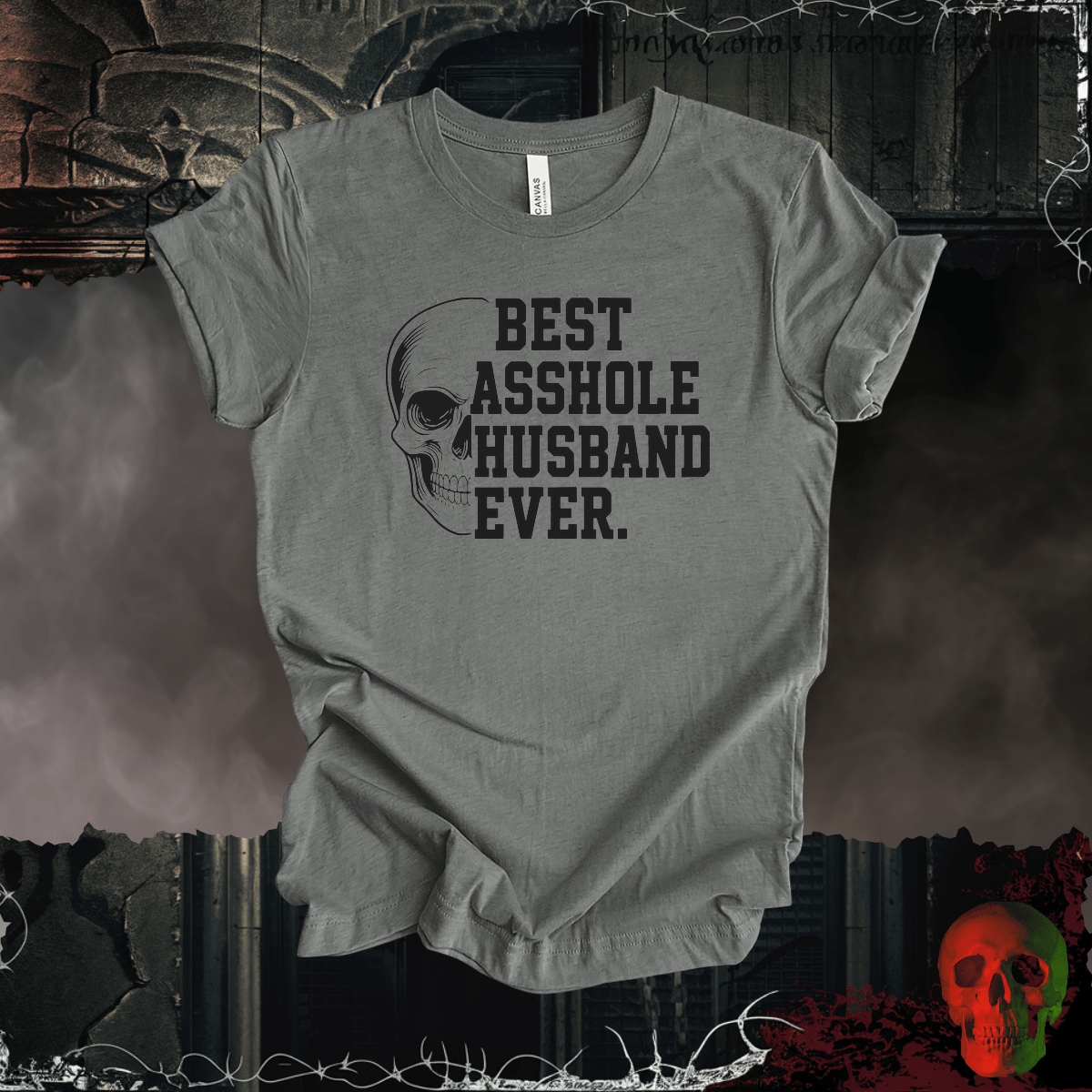 T-Shirt Deep Heather / S Best A-hole Husband Ever Tee