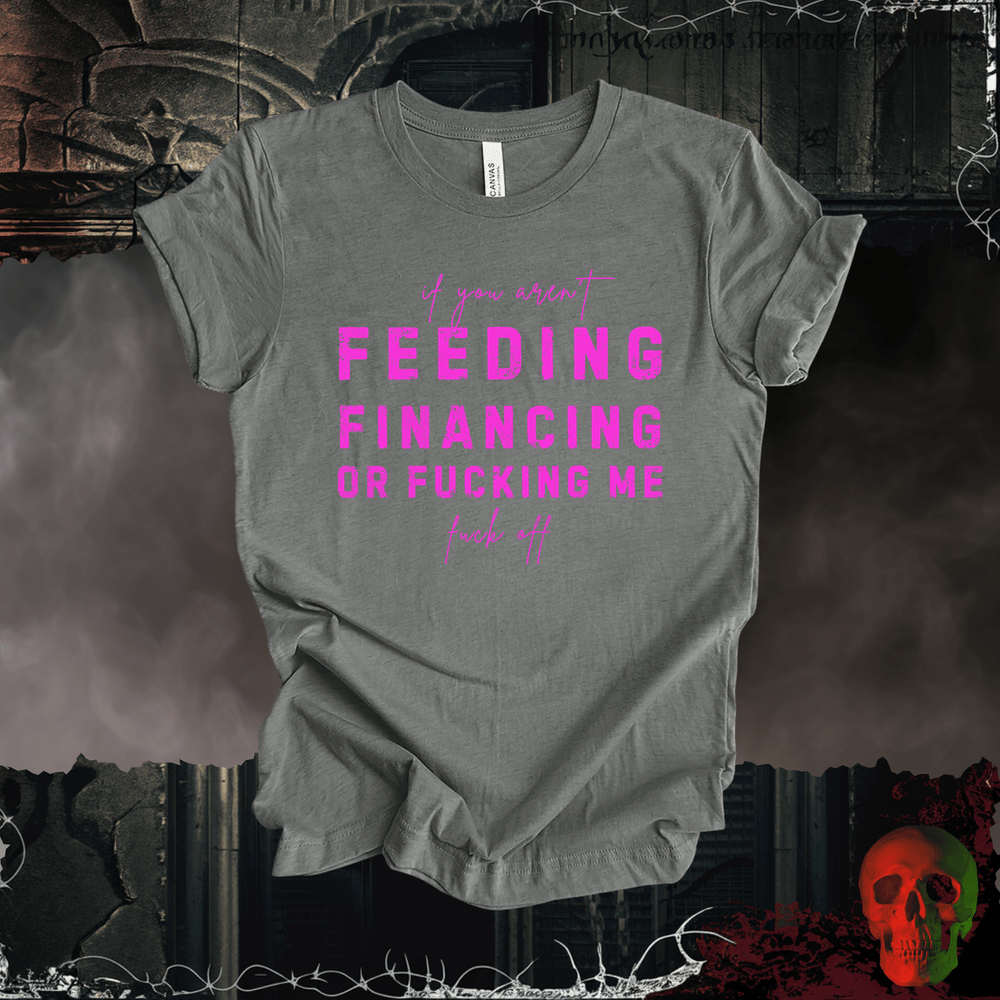 T-Shirt Deep Heather / S Feed, Fund, F**k Tee