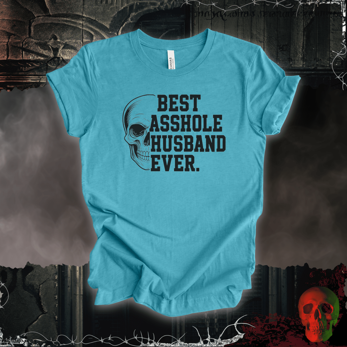 T-Shirt Heather Aqua / S Best A-hole Husband Ever Tee