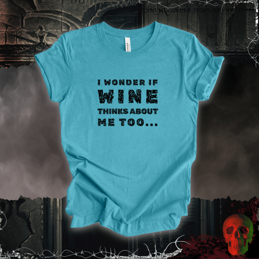 T-Shirt Heather Aqua / S Wine Thoughts Tee
