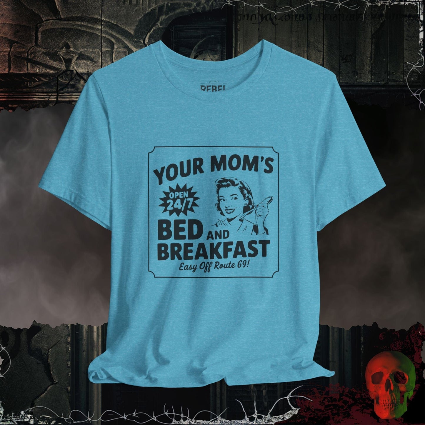 T-Shirt Heather Aqua / S Your Mom’s Bed and Breakfast Tee