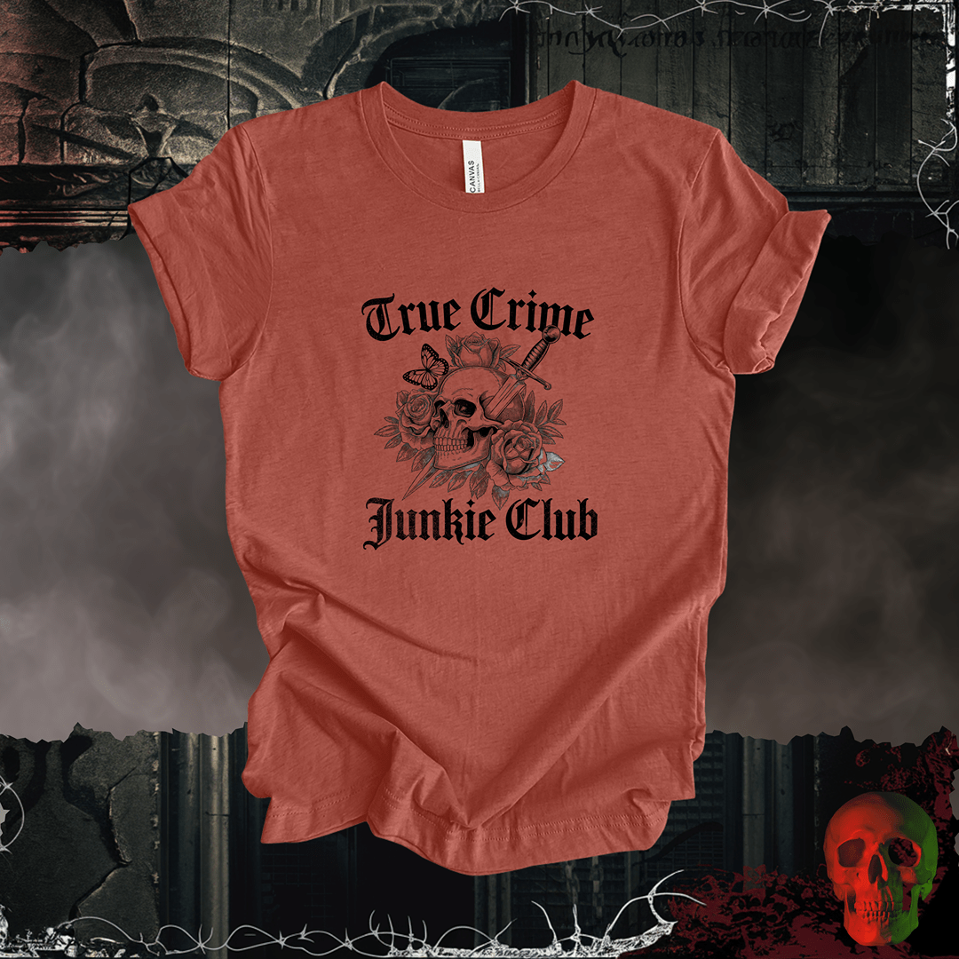 T-Shirt Heather Clay / S True Crime Junkie Tee