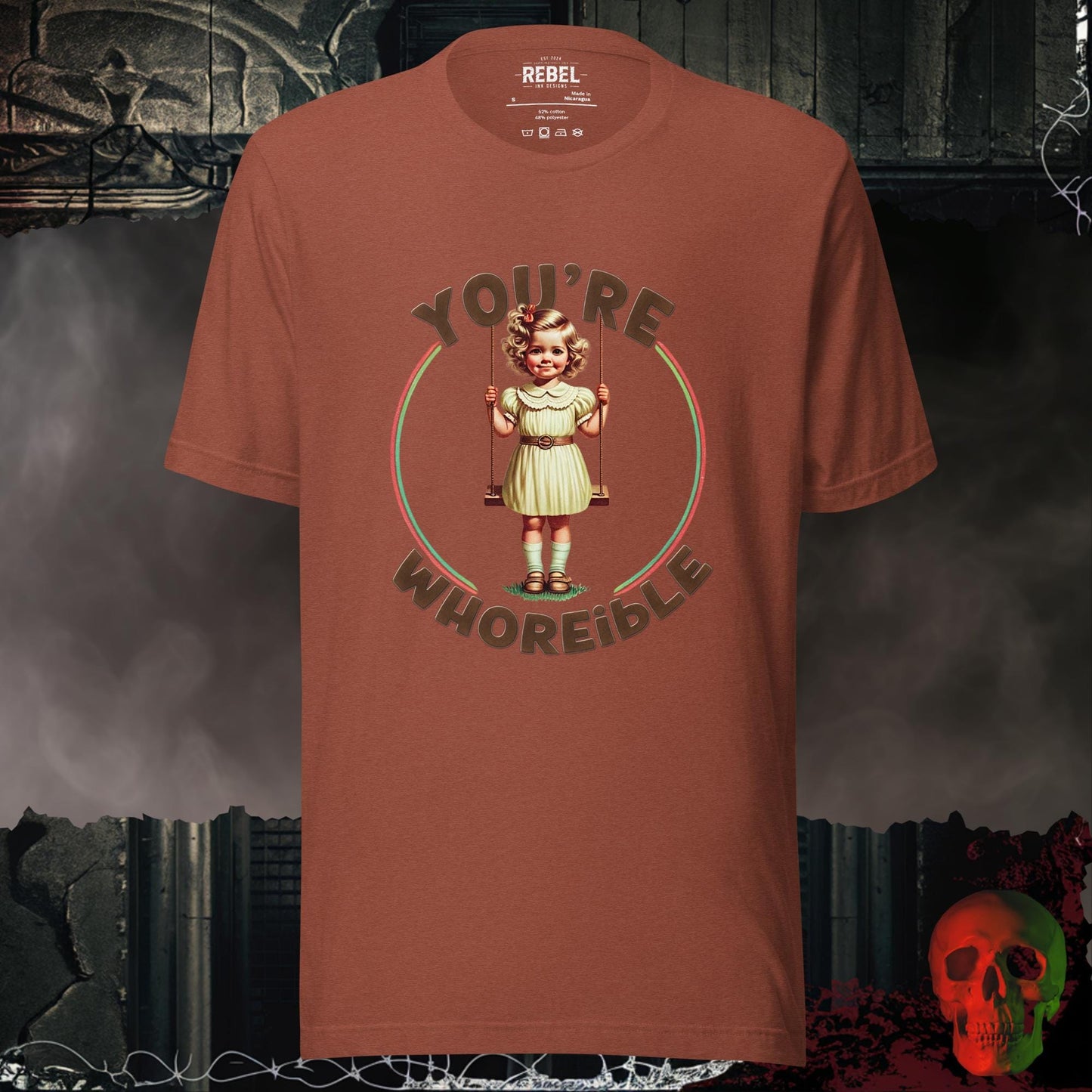 T-Shirt Heather Clay / S You're Whoreible Tee