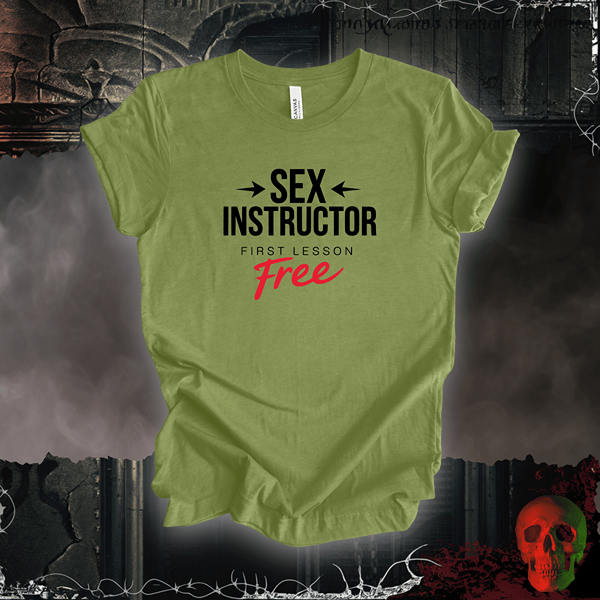T-Shirt Heather Green / S Sex Instructor - First Lesson Free