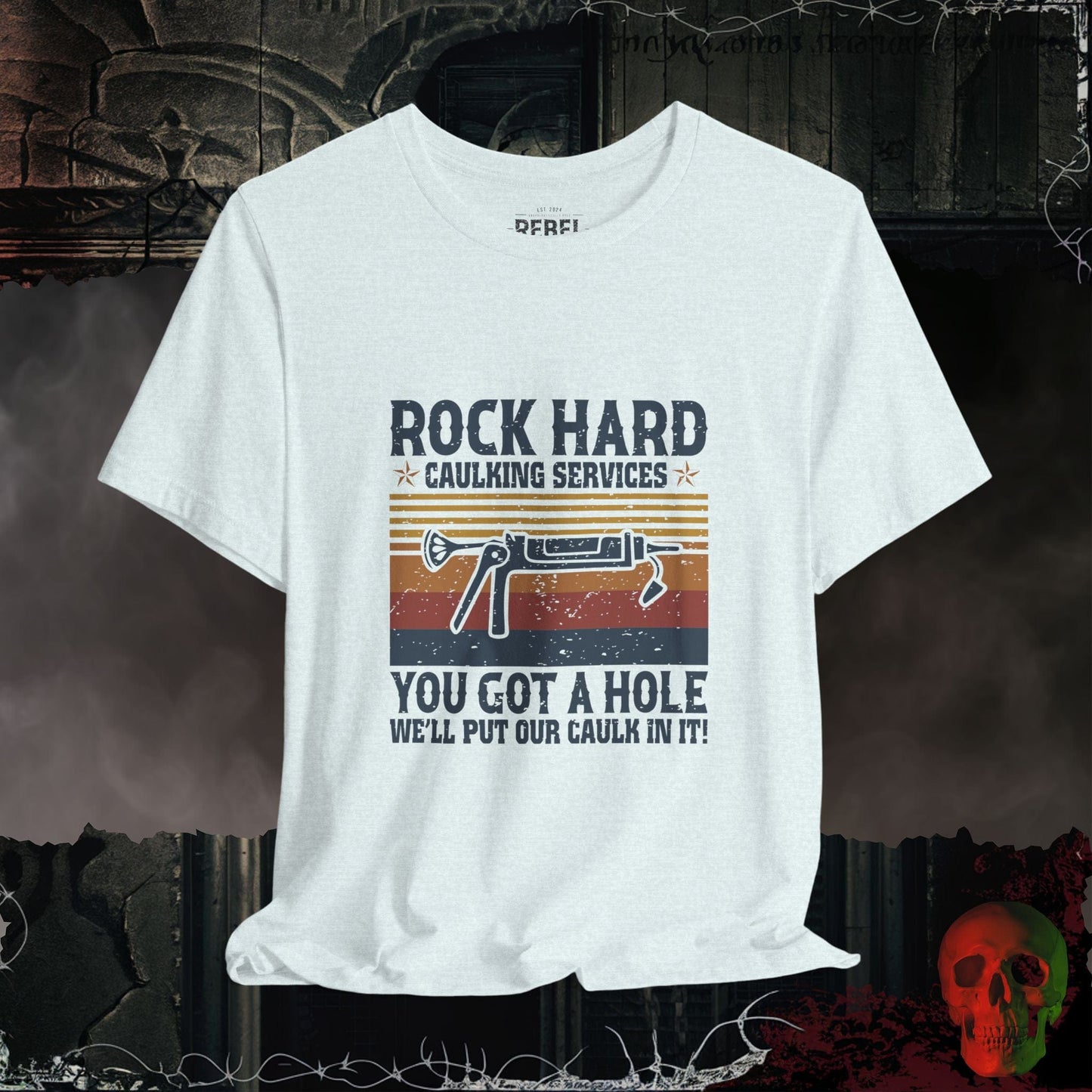 T-Shirt Heather Ice Blue / S Rock Hard Caulking Tee