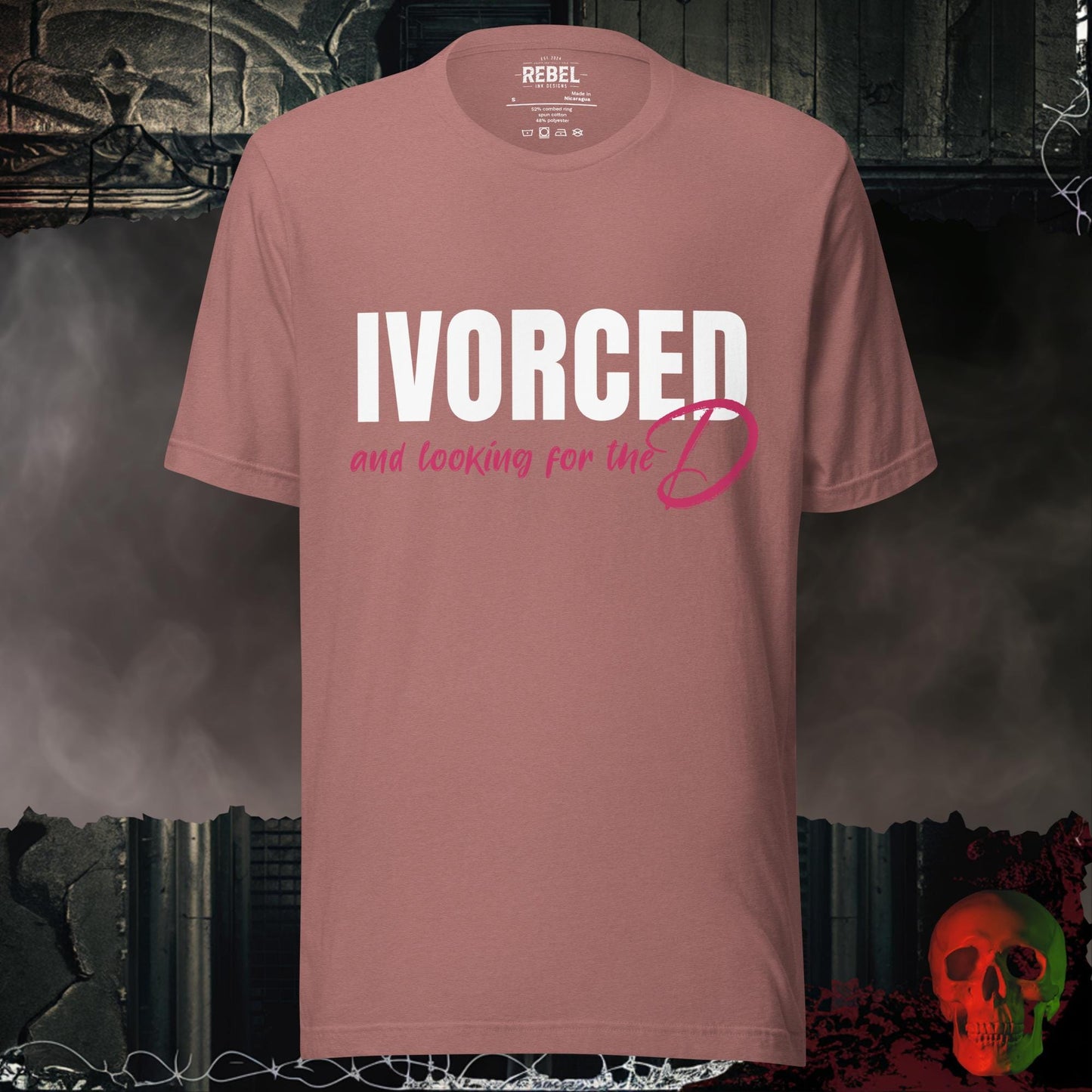 T-Shirt Heather Mauve / S Divorced and Looking for the D Graphic Tee Bold Funny Statement Shirt
