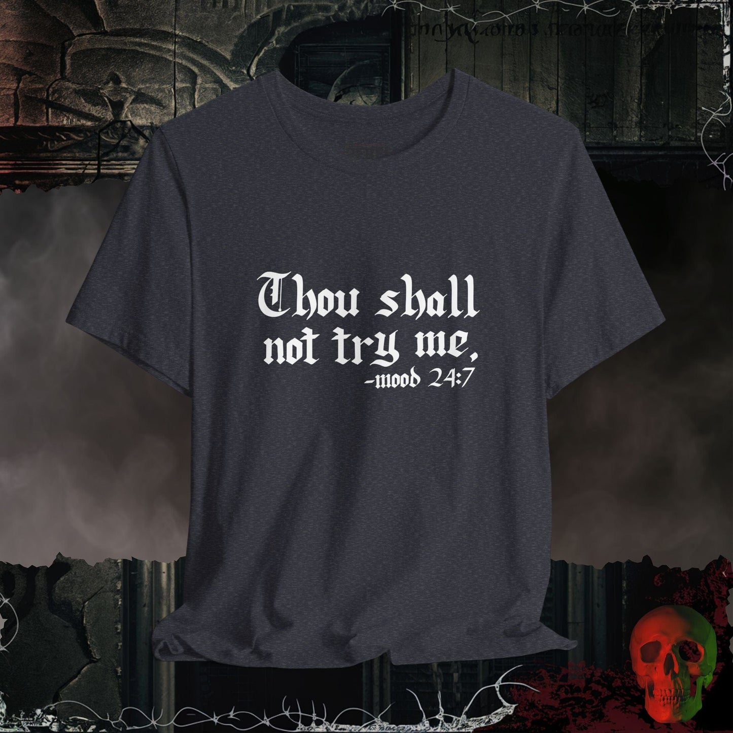 T-Shirt Heather Navy / S Don't Try Me T-Shirt