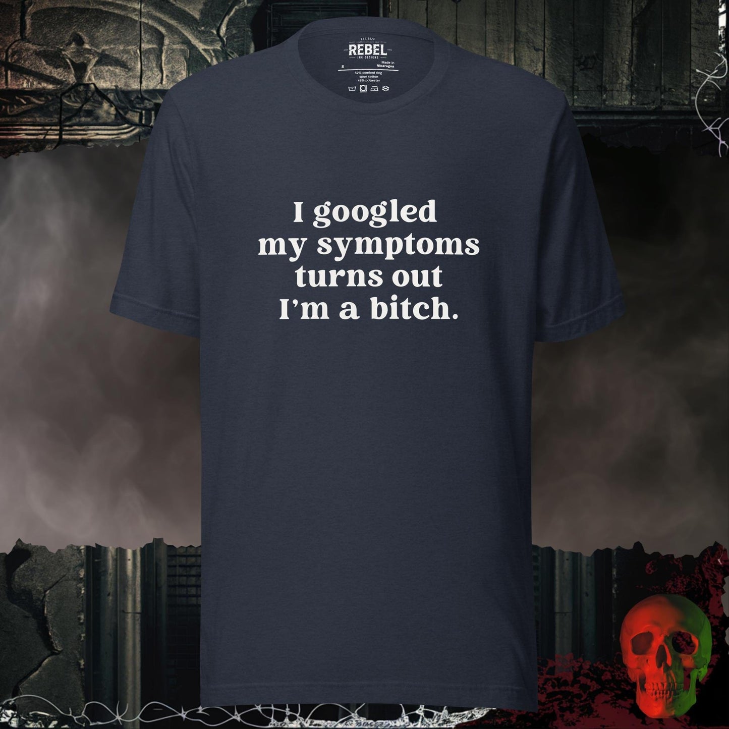 T-Shirt Heather Navy / S I Googled My Symptoms Tee