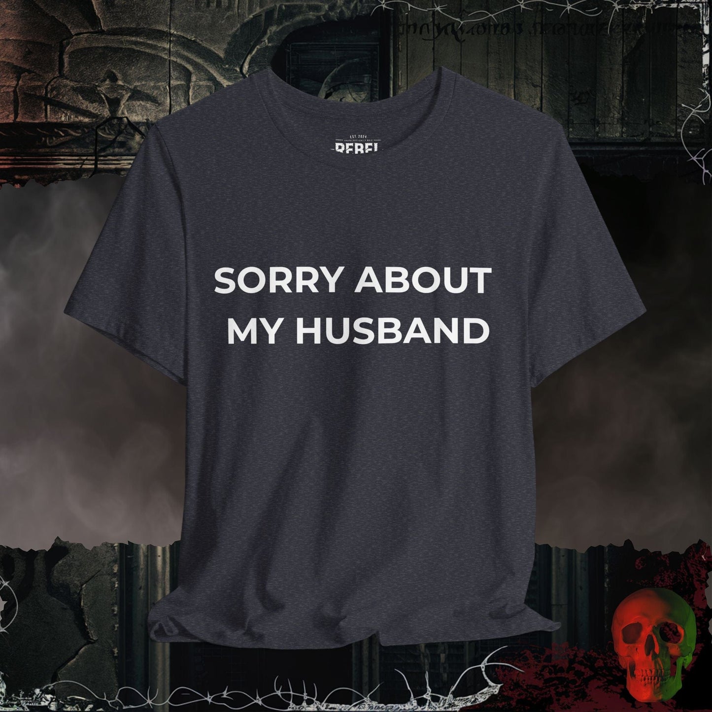 T-Shirt Heather Navy / S Sorry About My Husband T-Shirt