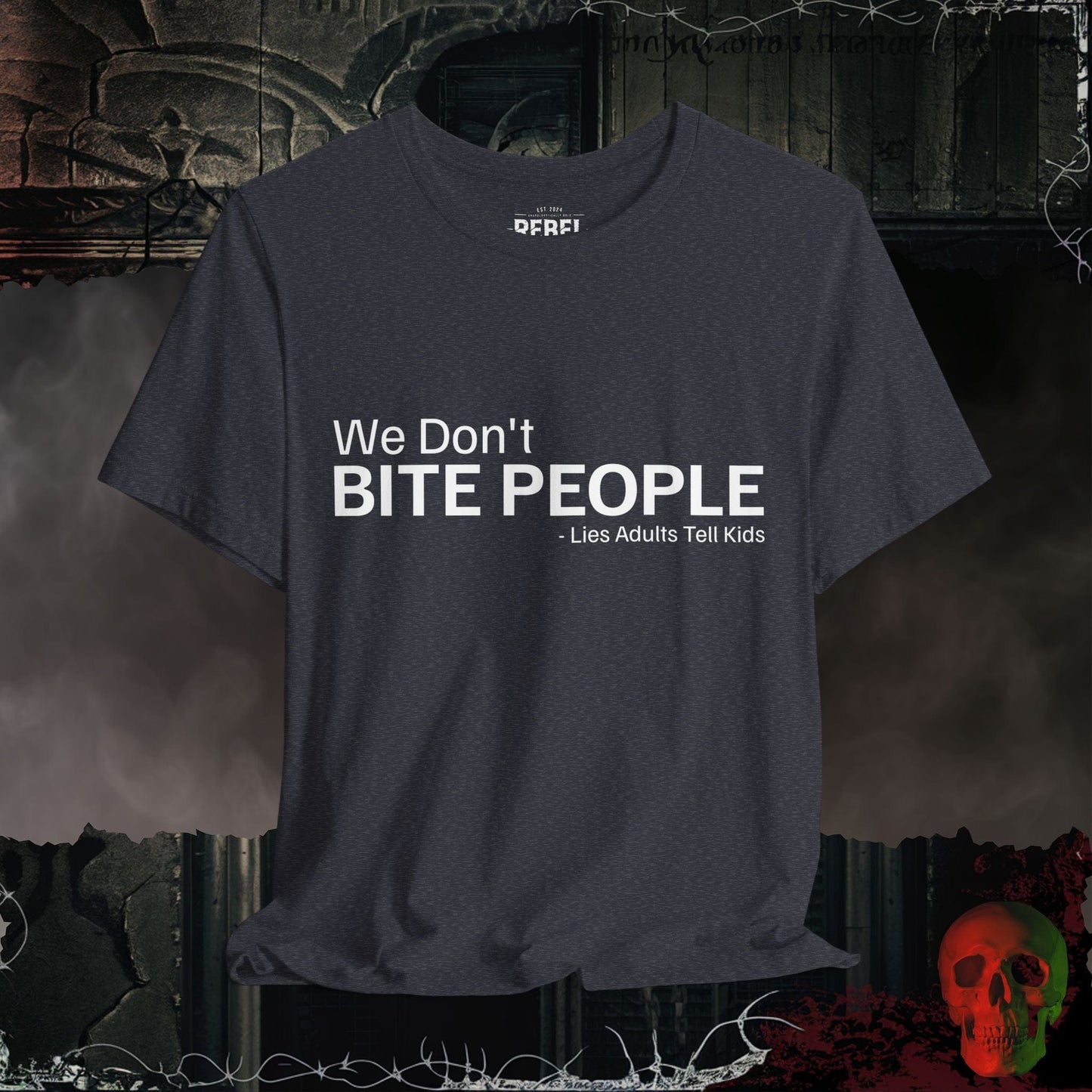T-Shirt Heather Navy / S We Don't Bite People Tee