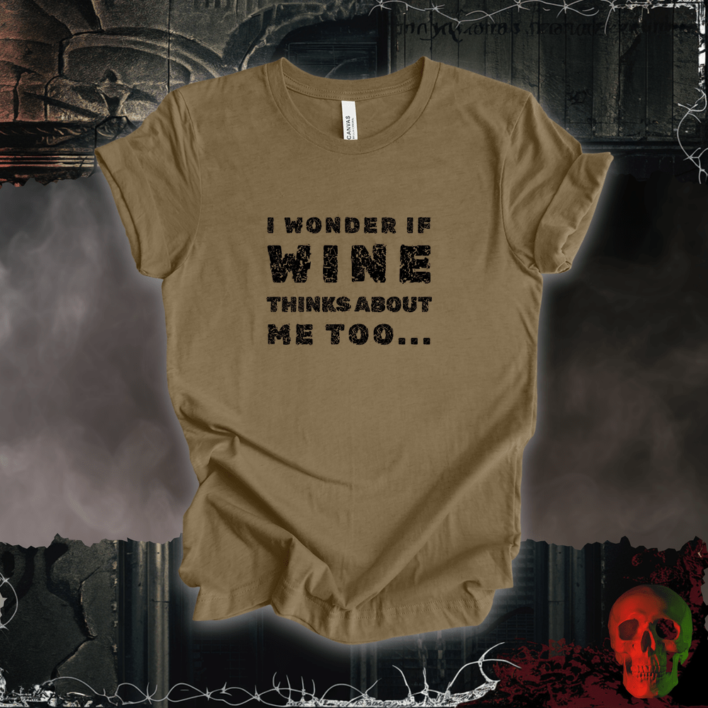 T-Shirt Heather Olive / S Wine Thoughts Tee